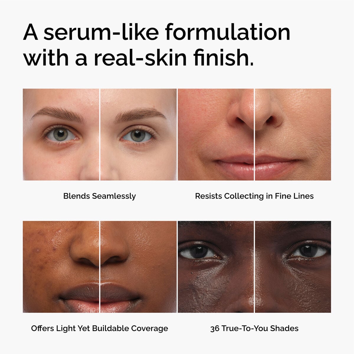 serum-foundation-v4 FY26-D50944-ORD-Web-PDP-Colours-Benefits-1x1-EN.jpg